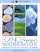 Book The Cancer Patient's Workbook: Everything You Need to Stay Organized and Informed