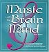 Music with the Brain in Mind