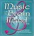 Music with the Brain in Mind