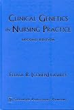 Clinical Genetics in Nursing Practice