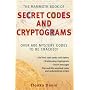 The Mammoth Book of Secret Codes and Cryptograms: Over 600 Mystery Codes to be Cracked!