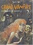 Grand Vampire, tome 5 : La Communaut� des magiciens
