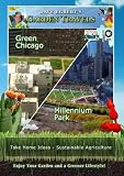 Garden Travels Green Chicago Millennium Park