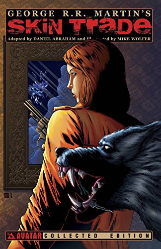 George R.R. Martin's Skin Trade