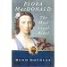 Flora MacDonald: The Most Loyal Rebel