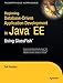 Beginning Database-Driven Application Development in Java EE: Using GlassFish (Expert's Voice in Open Source)