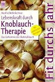 Produkt-Bild: Lebenskraft durch Knoblauchtherapie