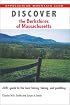 Discover the Berkshires of Massachusetts: AMC Guide to the Best Hiking, Biking, and Paddling