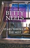 Stars Through The Mist (Best of Betty Neels)