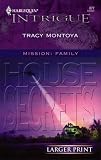 House Of Secrets (Harlequin Intrigue Series)
