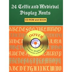 24 Celtic and Medieval Display Fonts (Dover Electronic Display Fonts)