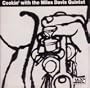 Cookin' with the Miles Davis Quintet
