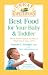Books : Great Expectations: Best Food for Your Baby & Toddler: From First Foods to Meals Your Child Will Love