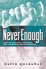 Never Enough: Breaking the Spirit of Poverty