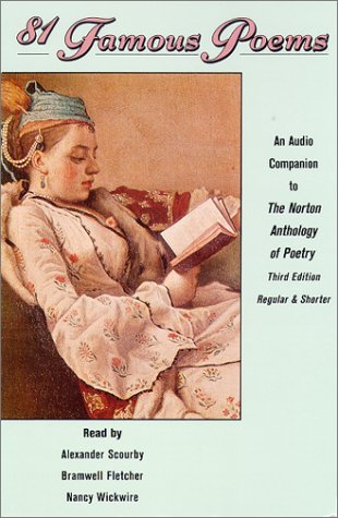 Eighty-One Famous Poems - An Audio Companion to the Norton Anthology of Poetry - Norton Anthology Of Poetry