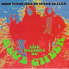 The History of Blue Cheer: Good Times are So Hard to Find