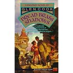Cook Glen : Dread Brass Shadows