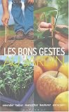 Les Bons Gestes au jardin