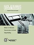 Methods for Wastewater Characterization in Activated Sludge Modelling: WERF Report (Project 99-WWF-3) (WERF Report)