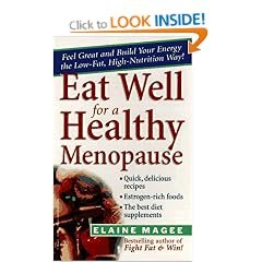 Eat Well for a Healthy Menopause: The Low-Fat, High Nutrition Guide