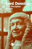 Lord Denning : The Discipline of Law