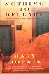 Nothing to Declare: Memoirs of a Woman Traveling Alone