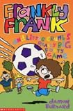 Frankly Frank and Little Crumb's Really Big Footy Game (Frankly Frank)