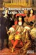 Le Journal secret de Louis XIV
