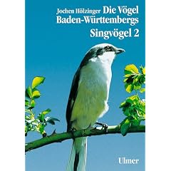 Die V�gel Baden-W�rttembergs. (Avifauna Baden-W�rttembergs): Die V�gel Baden-W�rttembergs, 7 Bde. in Tl.-Bdn., Bd.3/2, Singv�gel: Passeriformes - ... und Thraupidae (Ammertangaren)