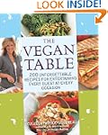 The Vegan Table: 200 Unforgettable Re...