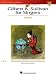 Gilbert and Sullivan for Singers - Soprano: The Vocal Library Soprano