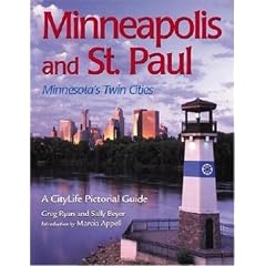 Minneapolis and St. Paul: Minnesota's Twin Cities (A CityLife Pictorial Guide)
