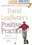David Leadbetter's Positive Practice