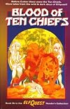 The Blood of Ten Chiefs (Elfquest, Vol 1)