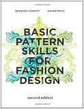 Basic Pattern Skills for Fashion Design (2nd Edition)