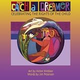 Catch A Dreamer: CELEBRATING THE RIGHTS OF THE CHILD