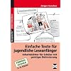 Einfache Texte f�r jugendliche Leseanf�nger: Arbeitsbl�tter f�r Sch�ler mit geistiger Behinderung, 5. -9. Klasse. F�rderschule