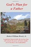 God's Plan For A Father