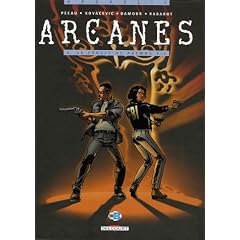 Arcanes, Tome 4 : Le cercle de Patmos : Premi�re partie