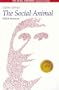 The Social Animal (A Series of Books in Psychology)