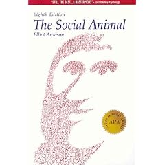 The Social Animal (A Series of Books in Psychology)
