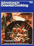 Adventures in Oriental Cooking