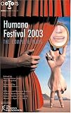 Humana Festival 2003: The Complete Plays