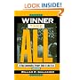 Winner Take All: A Top Commodity Trader Tells It Like It is