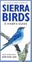 Sierra Birds: A Hiker's Guide