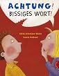 Achtung! Bissiges Wort!