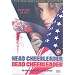Head Cheerleader Dead Cheerleader [2000] [DVD]