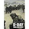D-Day Then and Now: v. 2