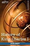 History of King Charles I of England: Makers of History