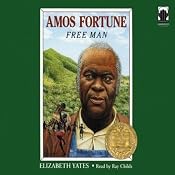 Amos Fortune: Free Man | [Elizabeth Yates]